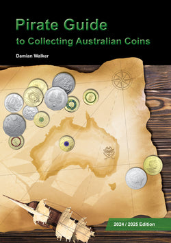 2024-25 Edition 'Pirate Guide to Collecting Australian Coins' By Damian Walker