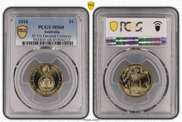 2016 $1 50 Years Decimal Currency Changeover PCGS - MS68