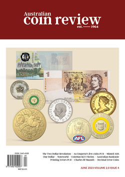Australian Coin Review Magazine - June 2023 Issue
