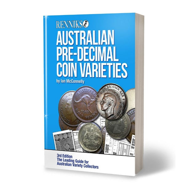 Renniks Australian Pre-Decimal Coin Varieties 3rd Edition